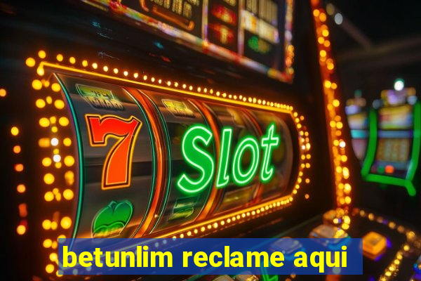 betunlim reclame aqui